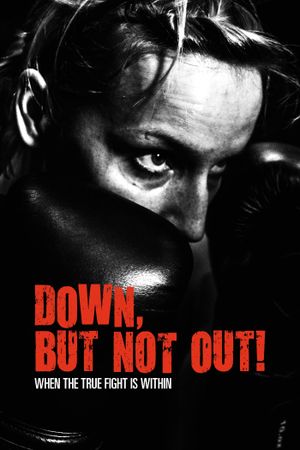 Down, But Not Out!'s poster