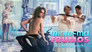 Minte-mã frumos în Centrul Vechi's poster