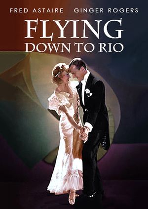 Flying Down to Rio's poster