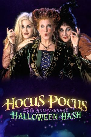 Hocus Pocus 25th Anniversary Halloween Bash's poster