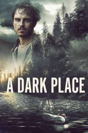 A Dark Place's poster