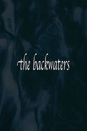 The Backwaters's poster