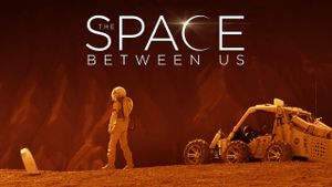 The Space Between Us's poster