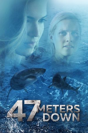 47 Meters Down's poster