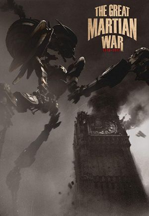 The Great Martian War 1913–1917's poster
