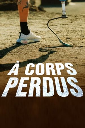 À corps perdus's poster