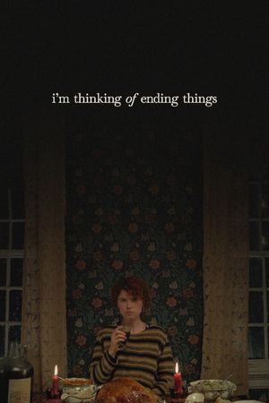 I'm Thinking of Ending Things's poster