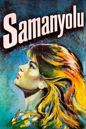Samanyolu's poster
