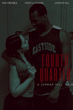 Fourth Quarter's poster