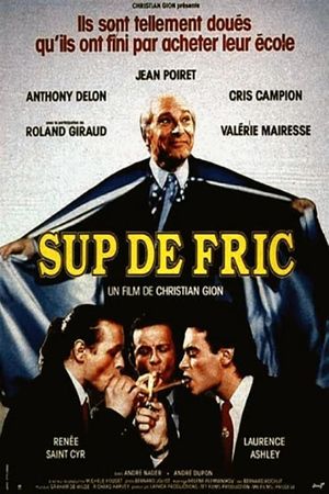 Sup de fric's poster