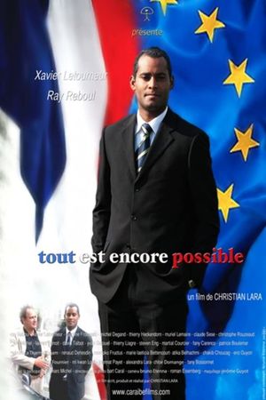 Tout est encore possible's poster