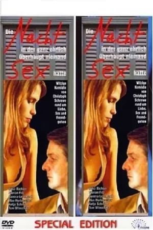 Die Nacht, in der ganz ehrlich überhaupt niemand Sex hatte's poster