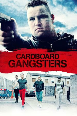 Cardboard Gangsters's poster