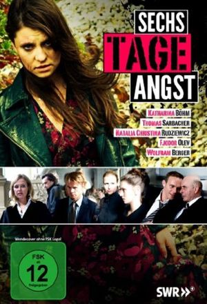 Sechs Tage Angst's poster