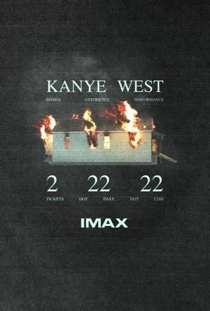 IMAX Presents Kanye West: Donda Experience Performance 2 22 22's poster