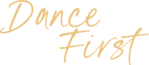 Dance First's poster