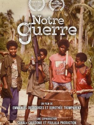 Notre Guerre's poster
