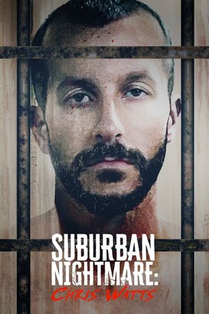 Suburban Nightmare: Chris Watts's poster