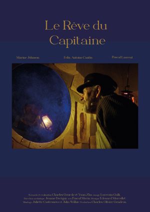 Le Rêve du Capitaine's poster