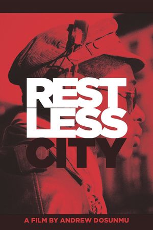 Restless City's poster