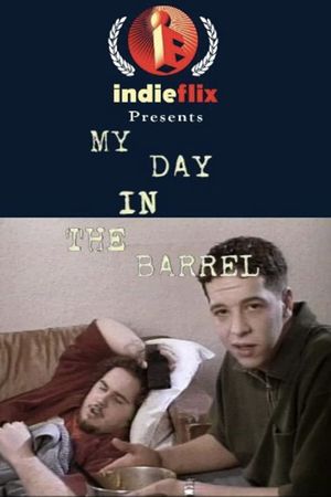 My Day in the Barrel's poster image