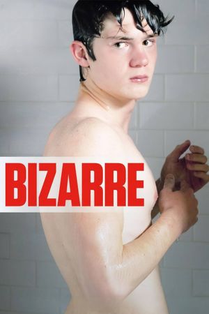 Bizarre's poster