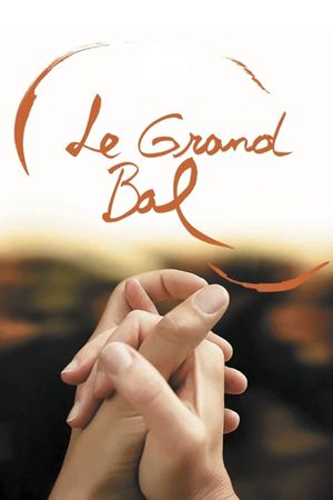 Le grand bal's poster