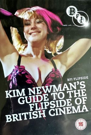 Kim Newman's Guide to the Flipside of British Cinema's poster