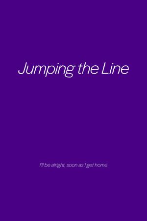 Jumping the Line's poster image