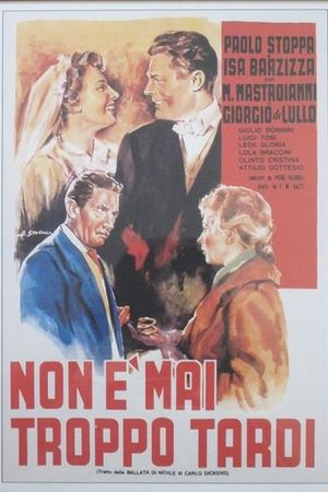 It's Never Too Late's poster