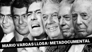 Metadocumental de Mario Vargas Llosa: La vida está hecha para traicionarse's poster
