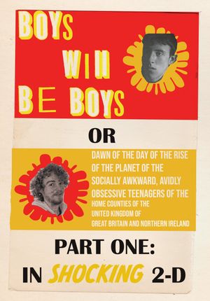 Boys will be boys's poster
