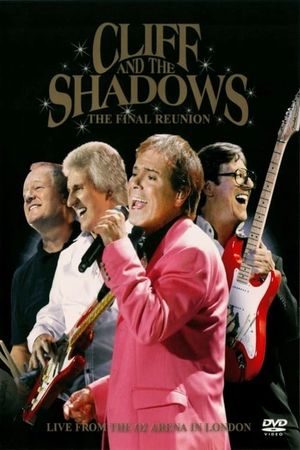 Cliff Richard and The Shadows - The Final Reunion's poster