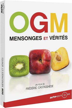 OGM - Mensonges et Vérités's poster