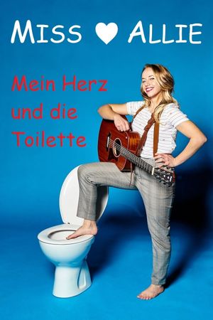 Mein Herz und die Toilette's poster