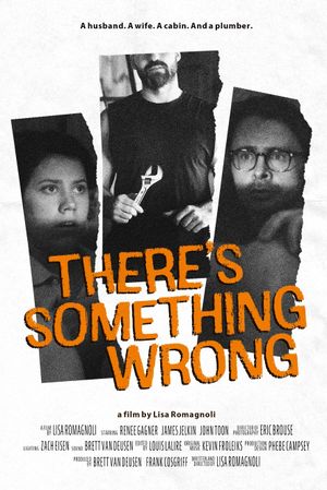 There's Something Wrong's poster