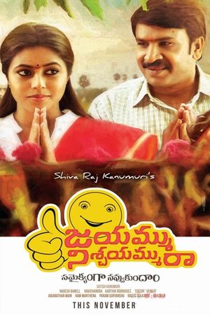 Jayammu Nischayammuu Raa's poster