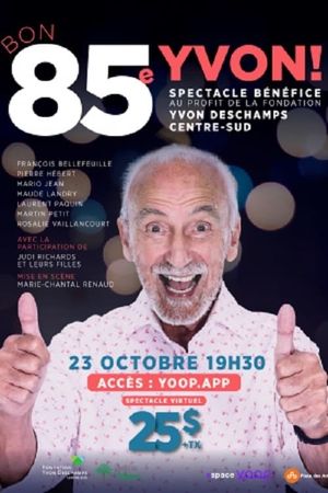 Bon 85e Yvon !'s poster