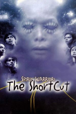 Spirit Warriors the Shortcut's poster