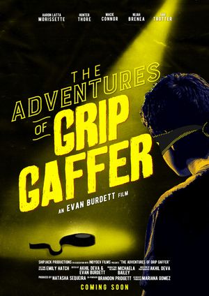 The Adventures of Grip Gaffer's poster