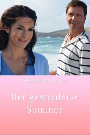 Rosamunde Pilcher - Der gestohlene Sommer's poster