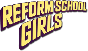 Reform School Girls's poster