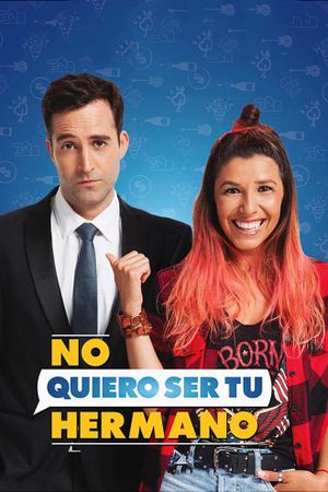 No Quiero Ser Tu Hermano's poster