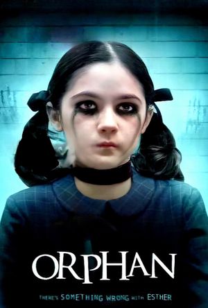 Orphan's poster