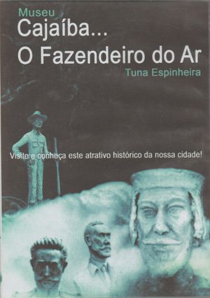 Cajaíba - Lição das Coisas - O Fazendeiro do Ar's poster