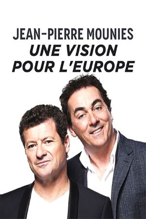 Jean-Pierre Mouniès, une vision pour l'Europe's poster