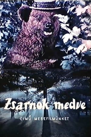 A Zsarnok Medve's poster