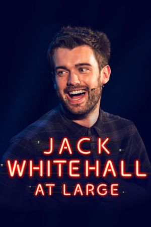 Jack Whitehall: At Large's poster
