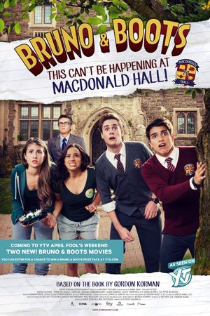 Bruno & Boots: This Can't Be Happening at Macdonald Hall's poster