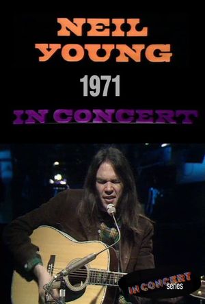 Neil Young In Concert at the BBC's poster